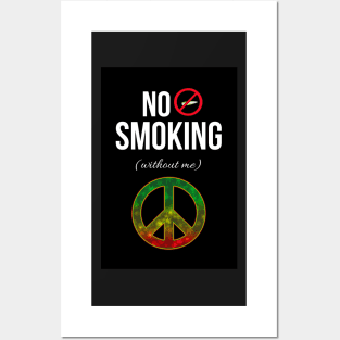 No Smoking (Without Me) Posters and Art